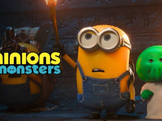 Minions & Monstruos: Un estreno que encuentra una nueva aventura y un foco distinto